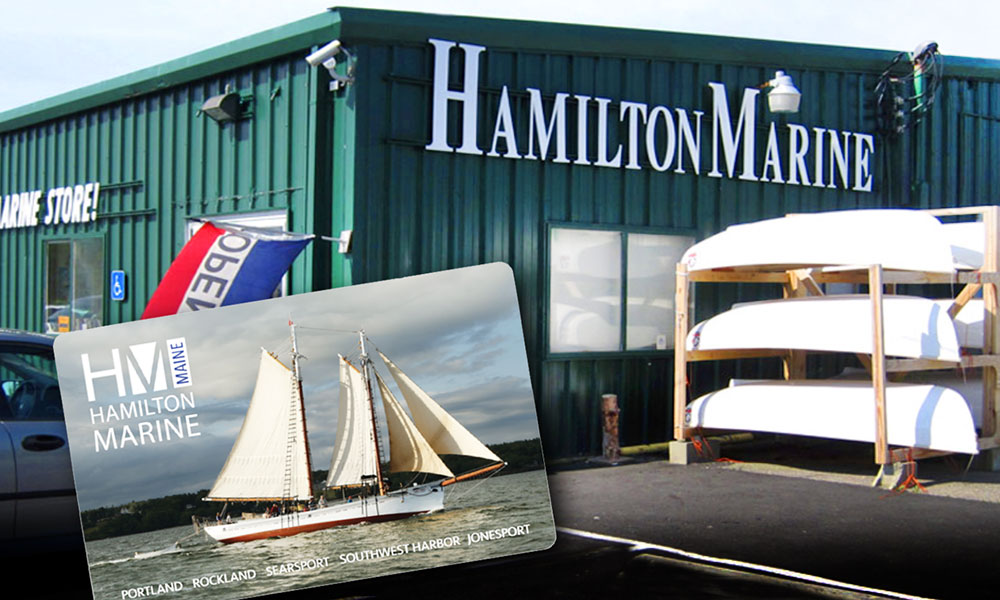 Hamilton Marine exterior and gift card. Stores are in Searsport and Rockland, Maine